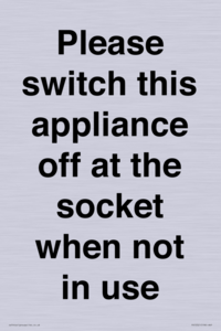Please switch this appliance off at the socket when not in use